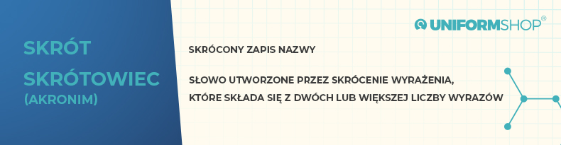 Co to jest skrót i skrótowiec?